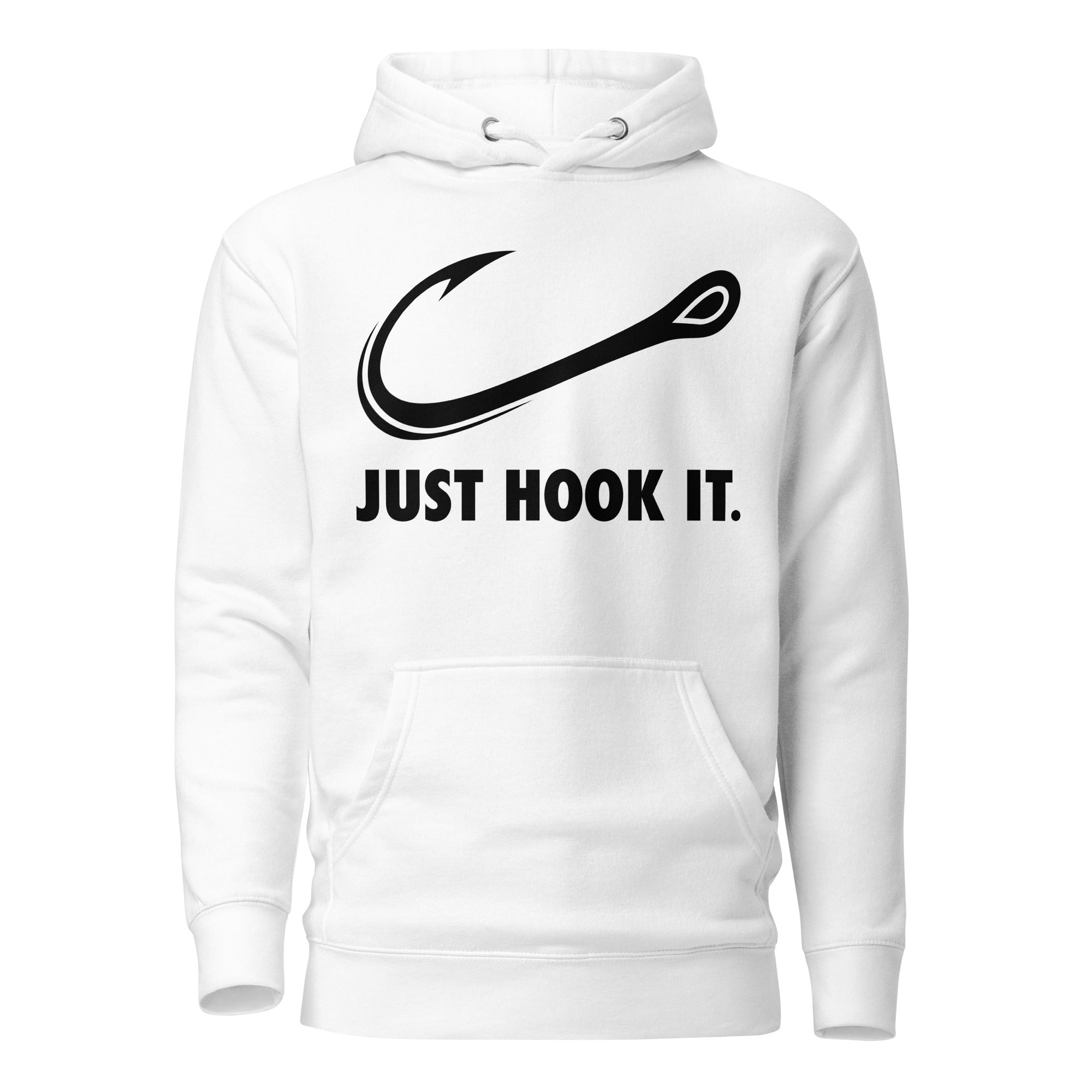 White Just Hook It fishing hoodie with a bold hook design, perfect for anglers and casual wear.