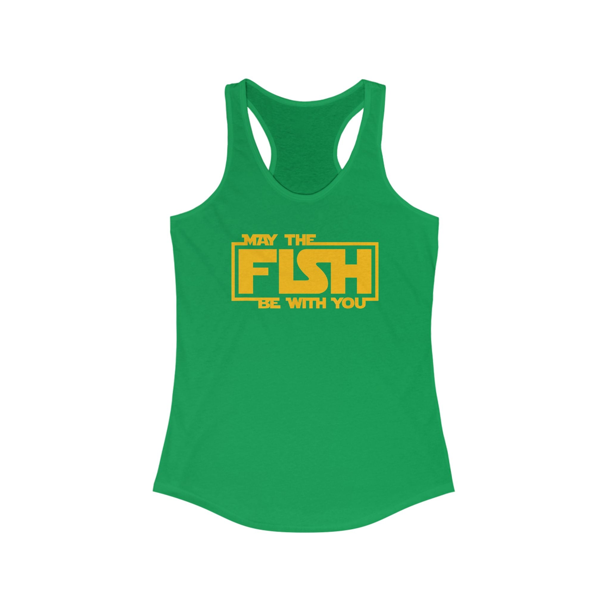 May The Fish Be With You Women's Racerback Tank