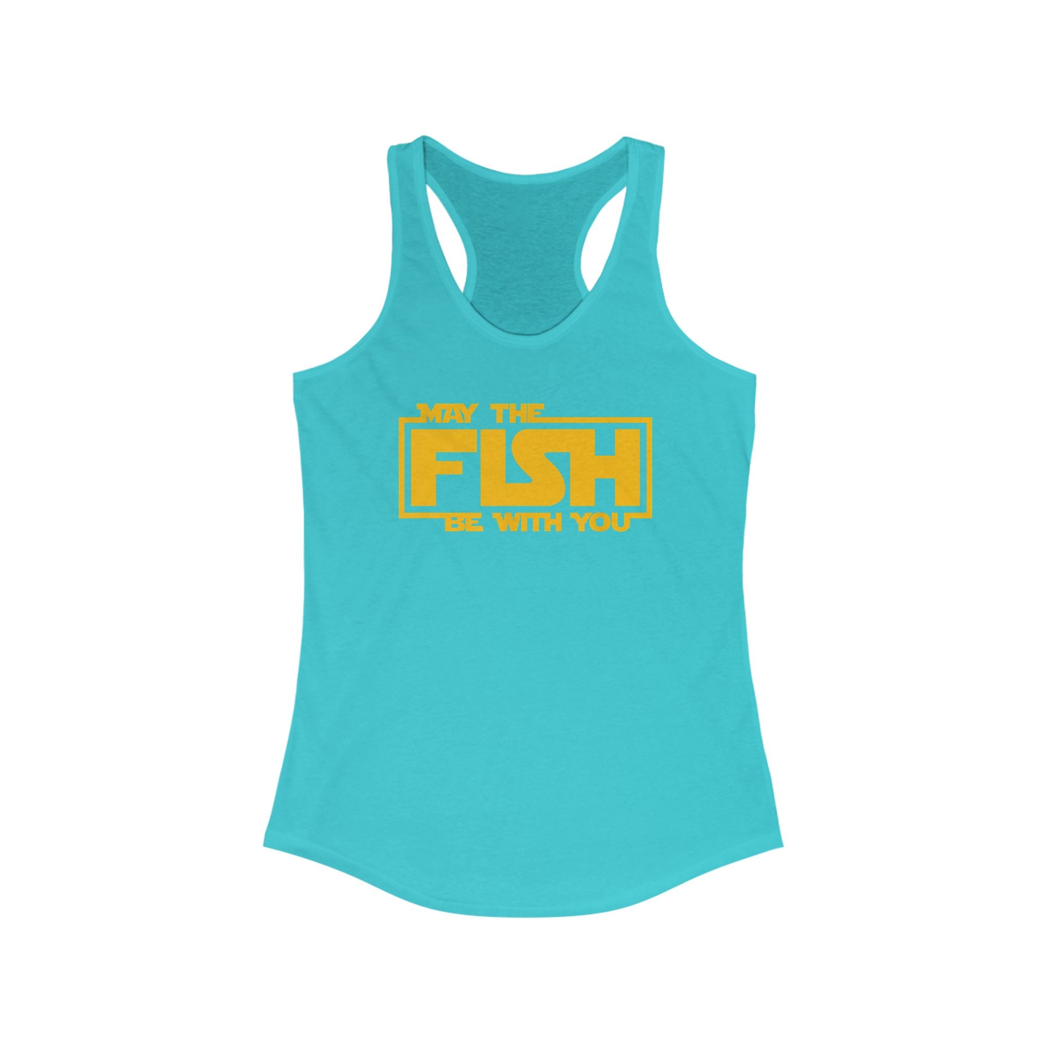 May The Fish Be With You Women's Racerback Tank