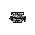 Funny 3x3 Can't Work Today My Arm Is In A Cast sticker for fishing lovers who’d rather be on the water.