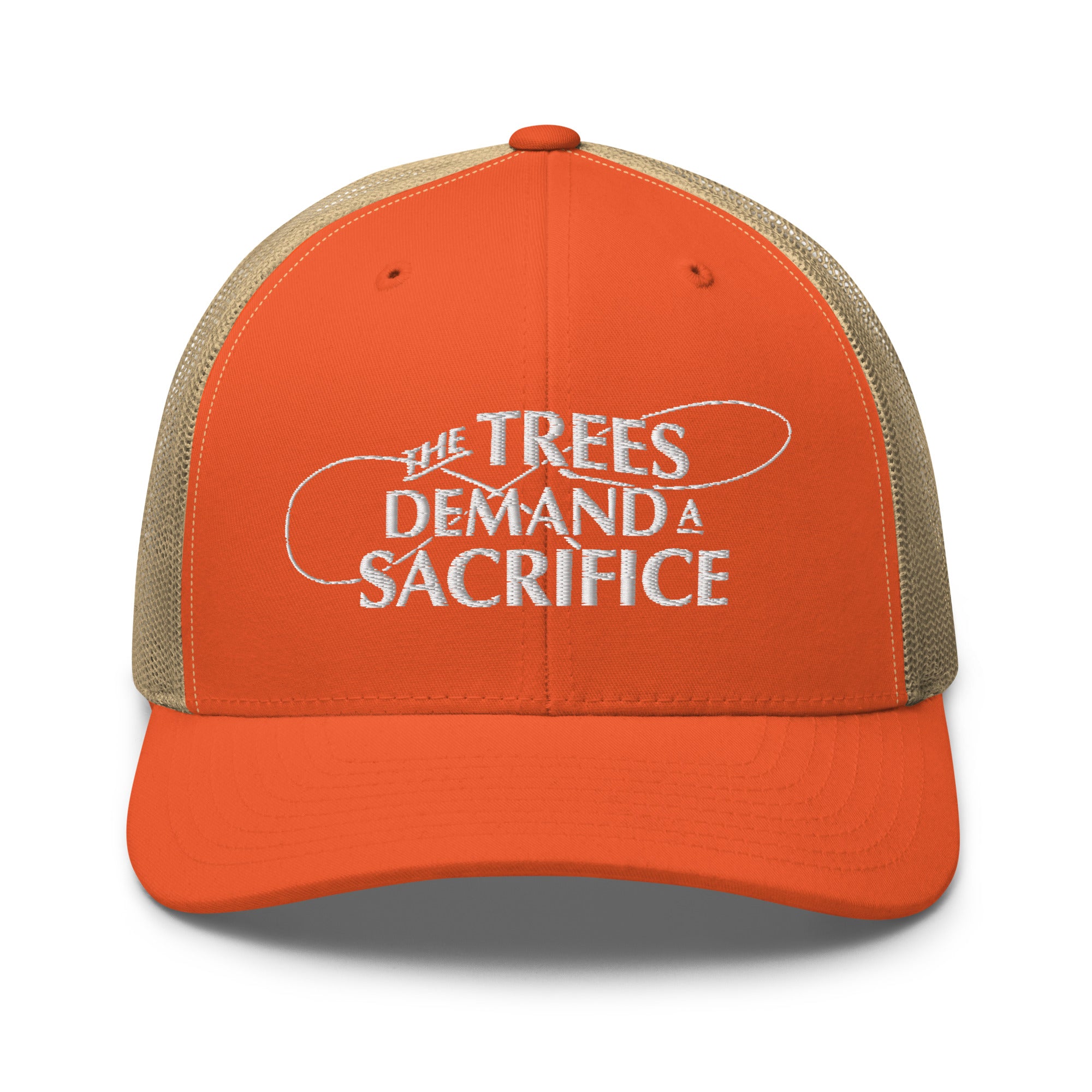 Rustic orange and khaki fly fishing trucker hat embroidered trees demand a sacrifice